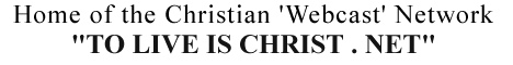 To Live is Christ Network